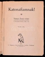 Várnai Zseni: Katonafiamnak. A bevezetőt írta Révész Béla. Bp., 1919, Népszava könyvkereskedés kiadá...