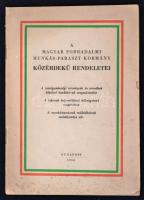 1956 A magyar forradalmi munkás-paraszt kormány közérdekű rendeletei. A mezőgazdasági termények és termékek kötelező beadásának megszüntetése. A lakások helyreállítási költségeinek megtérítése. A munkástanácsok működésének szabályozása stb. (1956. november 4. )Bp., Athenaeum-ny. Kiadói tűzött papírkötés, kissé foltos borítóval. Jó állapotban.