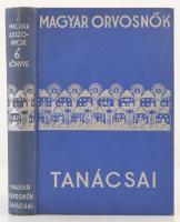 Magyar orvosnők tanácsai nők számára. A Magyar Asszonyok 6. Könyve. Szerk.: Madarász Erzsébet-Gőczyné Havaiár Margit-Hollné Bernovits Mária. Bp., 1934, Magyar Asszonyok Nemzeti Szövetsége. Kiadói egészvászon kötés.