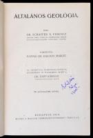 Dr. Schaffer X. Ferenc: Általános geológia. Fordította Pappné Dr. Balogh Margit. Az eredetivel összh...