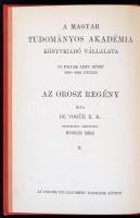 E. M. de Vogüé: Az orosz regény I-II. Fordította Huszár Imre. Bp., 1908, MTA. Kiadói egészvászon köt...