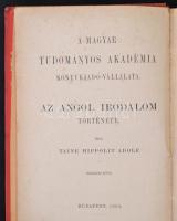 Taine Hippolit Adolf: Az angol irodalom története I-V. Fordította Csiky Gergely. Bp., 1881-1885, MTA...