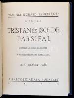 Hevesy Iván:Wagner Zenedrámái I-VI. Bp., 1921-1924, Táltos Kiadás. Kiadói aranyozott egészvászon-köt...