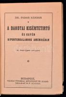 Dr. Fodor Nándor: A dakotai kísértetirtó és egyéb riporter-kalandok Amerikában. Tolnai regénytára. B...