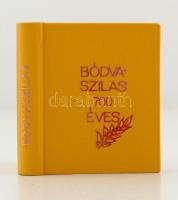 Dénes György: Bódvaszilas.  Miskolc, 1978, Miniatűr Könyvgyűjtők Klubja. Kereskedelmi forgalomba nem került. Kiadói egészvászon kötés. Számozott (800/329.) példány. Jó állapotban.