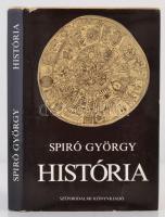 Spiró György: História. Bp., 1977, Szépirodalmi. A szerző dedikációjával. Kartonált papírkötésben, papír védőborítóval, jó állapotban.