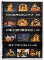 Betlehemi képeskönyv / Bethlehem Picture-Book / Krippenbilderbuch. Bp., 2002, A Magyar Kézművességért Alapítvány. Kartonált papírkötésben, jó állapotban.