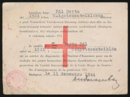 1944 december 11. Nemzetközi Vöröskereszt Bizottság védelme alatt álló személy igazolása, m. kir. posta betegségi biztosító intézet szakorvosi rendelőjének dolgozója.