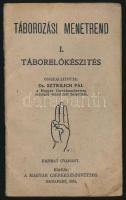 1931 Bp., Táborozási menetrend I. Táborelőkészítés, összeállította Dr. Sztirlich Pál, kiadja a Magyar Cserkészszövetség, 32p