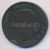 Olasz Államok / Napóleon Királysága 1810V 3c Cu "I. Napóleon" T:2- ph.
Italian States / K...