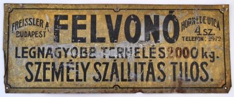 Felvonó, Freissler A., Budapest stb. feliratú bádog lifttábla, kopásnyomokkal, 18×45,5 cm