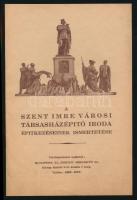 cca 1930-1940 A Szent Imre Városi Társasházépítő Iroda építkezésének ismertetése, 11p