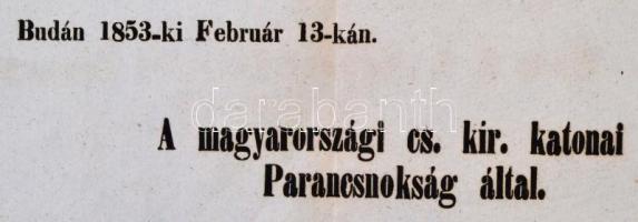 1853 Buda, Teherhordó lovak vásárlása Magyarországon hirdetmény, kis szakadás a sarkánál 40x24 cm