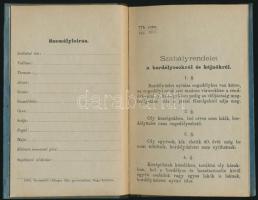 1889 Türelmi bárcza. Bárcakönyv. Benne a Szabályrendelet a bordélyosokról és kéjnőkről. 28p. Kitölte...
