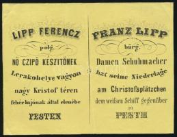 cca 1860 Lipp Ferenc női cípő készítő Bp., V. reklámcímke
