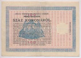 Pécs 1919.04.19. 100K "Pénztárjegy" számozás előtt csillag, "II. kibocsátás" T:I...