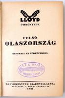 Felső Olaszország. Szerk.: Németh Andor. Bp., 1929, Lloydkönyvek Kiadóvállalata (Lloyd útikönyvek). ...