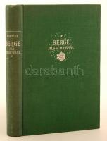 Paulcke, Wilhelm: Berge als Schicksal. München, 1936, Verlag F. Bruckmann. Vászonkötésben, jó állapotban.