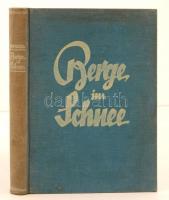 Trenker, Luis: Berge im Schnee. Das Winterbuch. Berlin, 1932, Neufeld & Henius Verlag. Kicsit kopott vászonkötésben, egyébként jó állapotban.