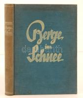 Trenker, Luis: Berge im Schnee. Das Winterbuch. Berlin, 1932, Neufeld & Henius Verlag. Kicsit kopott vászonkötésben, egyébként jó állapotban.