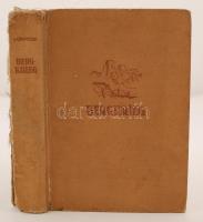 Ompteda, Georg von: Bergkrieg. Berlin, 1938, Steuben-Verlag Paul G. Esser. Sérült, kopott vászonkötésben.