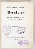 Ompteda, Georg von: Bergkrieg. Berlin, 1938, Steuben-Verlag Paul G. Esser. Sérült, kopott vászonköté...