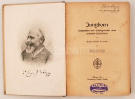 Lammer, Eugen Guido: Jungborn. Bergfahrten und Höhengedanken eines einsamen Pfadsuchers. München, 19...