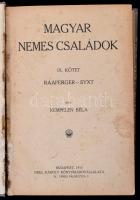 Kempelen Béla: A magyar nemes családok IX. kötet. Bp., 1915, Grill Károly Könyvkiadóvállalata. Félvászon kötés, kopottas állapotban.