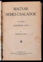 Kempelen Béla: A magyar nemes családok IX. kötet. Bp., 1915, Grill Károly Könyvkiadóvállalata. Félvászon kötés, kopottas állapotban.