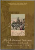 Berkiné-Csonka-Jakab-Némethné-Rácz: Békebeli séták a pesti Belvárosban / The downtown of old Budapest. Bp., 2014. Darabanth. Számos képpel és a Belváros történelmi utcanévjegyzékével. Új állapotban.