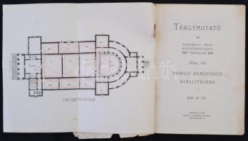 1899 Tavaszi Nemzetközi Kiállítás. Tárgymutató az Országos Magy. Képzőművészeti Társulat 1899. évi T...