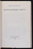 Megyer József: Spanyolországi napló. Madrid, 1965, Ernesto Gimenez. Kiadói egészvászon-kötés, kiadói...