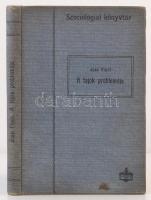 Jean FInot: A fajok problémája. Szociológiai Könyvtár. Fordította Dr. Zalai Béla. Bp., 1909, Athenae...