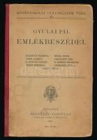 Gyulai Pál Emlékbeszédei. Középiskolai Olvasmányok Tára 13. Bp., 1900, Franklin-Társulat. Kiadói félvászonkötés, kissé kopottas, kissé foltos borítóval.