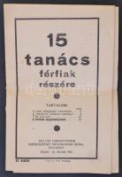 cca 1920 15 tanács férfiak részére. Nemi felvilágosító propaganda kiadvány. 16p.