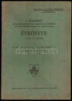 1940-1942 Az Angolkisasszonyok Budapesti Királyi Katolikus Tanítóképzőjének és Líceumának évkönyve, ...