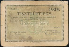 1925 Margitszigeti tiszteletjegy, P. Lloyd-nyomda, pecséttel, aláírással.