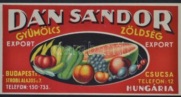 cca 1910-1940 Dán Sándor Gyümölcs-Zöldség Export kereskedő reklámcímke, 9x31 cm.