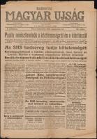 1921 Baranyai magyar újság 40. száma. a megszállt Baranyából, a frissen kikiáltott Baranya-bajai Szerb-Magyar Köztársaság híreivel