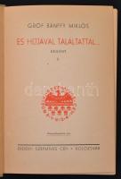 Erdélyi Szépmíves Céh, 10 db (Közte egy Révai kiadású Nyírő József.): 
Kós Károly: Varju-nemzetség....