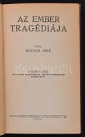 Madách Imre: Az ember tragédiája. Pintér Jenő budapesti tankerületi királyi főigazgató előszavával. Bp., é.n., Tolnai Nyomdai Műintézet és Kiadóvállalat Rt. Kiadói aranyozott egészvászon kötés, kissé kopottas gerinccel. Jó állapotban.