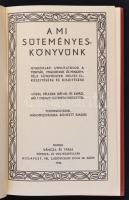 A mi süteményes könyvünk. Váncza könyv. Budapest, 1986, Közgazdasági és Jogi Könyvkiadó. Kiadói aran...