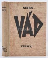 Sinka István: Vád. Versek. Bp., 1942, Magyar Élet. Félvászon kötésben, jó állapotban.