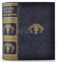 Eötvös József Összes Regényei. (A karthausi I-II. A falu jegyzője I-II. Magyarország 1514-ben I-II. A nővérek I-II.)Voinovich Géza előszavával. Budapest, é.n., Révai. Kiadói aranyozott egészvászon-kötés, ex libris-szel. Szép állapotban.