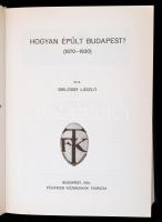 Siklóssy László: A Fővárosi Közmunkák Tanácsa története. Rakovszky Iván előszavával. Hogyan épült Bu...