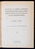 Erdélyi medence földigázkutatásai 1911-1913. (Három geológia munka egybekötve.) Dr. Böck Hugó: Az er...