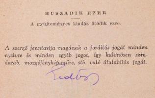 Erdős Renée: Teano Amaryll egyszerű élete I-III.
I. A hátfás. II. A herceg. III. A meztelen táncos....
