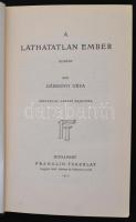 Gárdonyi Géza: A láthatatlan ember. Mühlbeck Károly rajzaival. Magyar Regényírók Képes Kiadása. Bp.,...