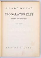 Szabó Dezső: Csodálatos élet I-II. Bp., é.n., Genius kiadás. Kiadói kissé kopottas egészvászon-kötés...