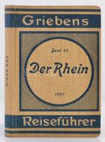 Der Rhein von Düsseldorf bus Mannheim. Griebens Reisehürer 29. Berlin, 1927, Albert Goldschmidt. 32. kiadás. Kiadói egészvászon, térképmelléklettekkel, német nyelven./ Linen-binding, with maps, in German language.